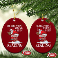 Funny Bookish Christmas Ceramic Ornament He Sees What You Have Been Reading - Wonder Print Shop
