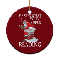 Funny Bookish Christmas Ceramic Ornament He Sees What You Have Been Reading - Wonder Print Shop