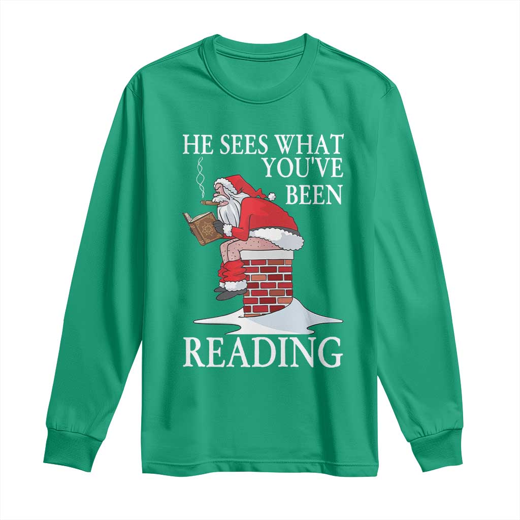 Funny Bookish Christmas Long Sleeve Shirt He Sees What You Have Been Reading - Wonder Print Shop