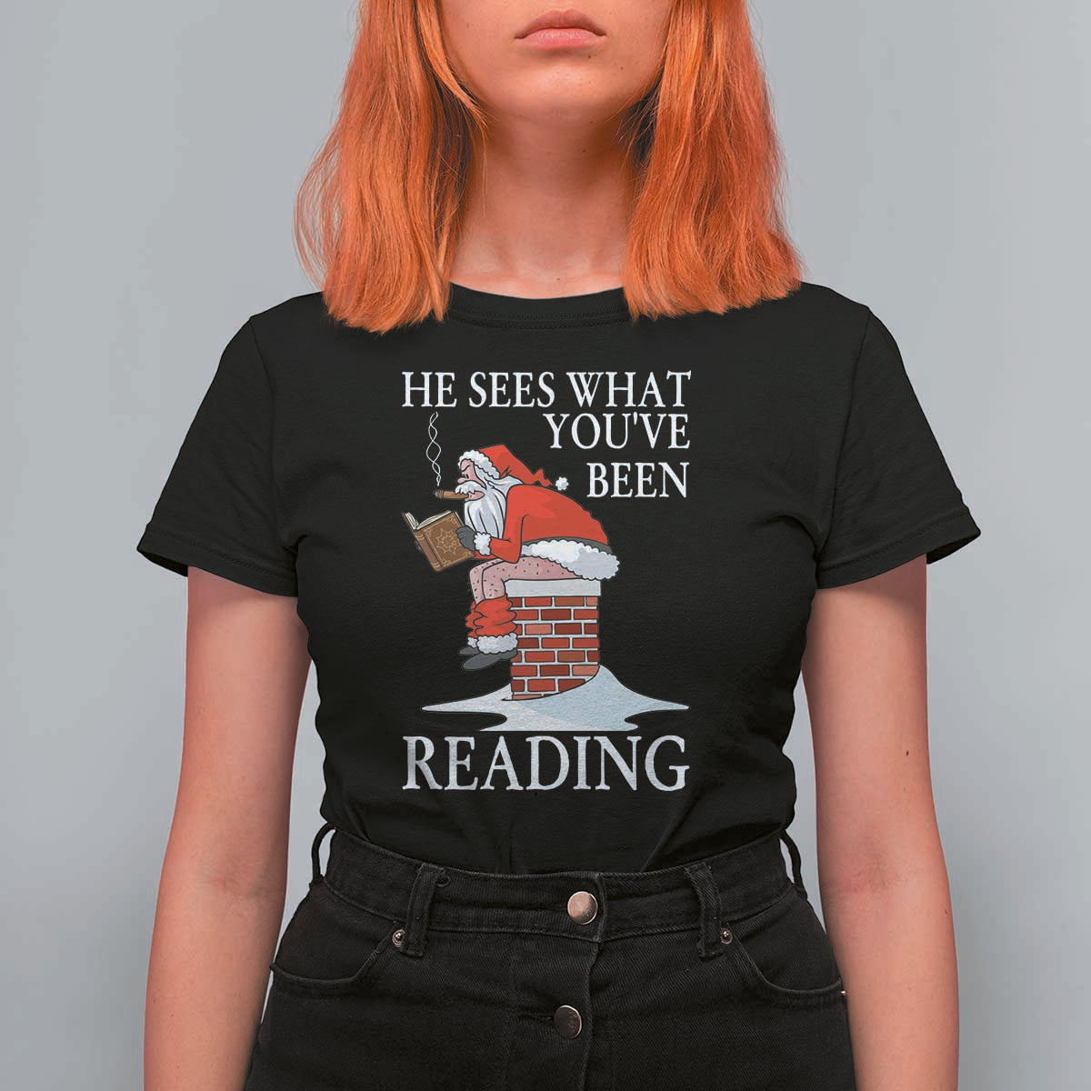 Funny Bookish Christmas T Shirt For Women He Sees What You Have Been Reading - Wonder Print Shop