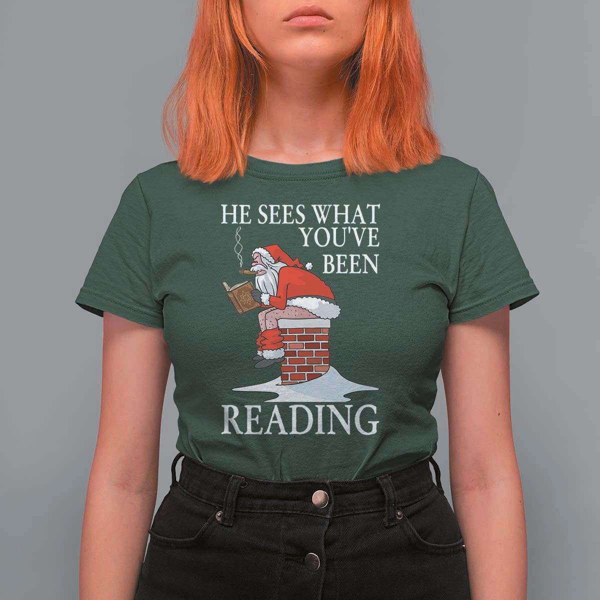 Funny Bookish Christmas T Shirt For Women He Sees What You Have Been Reading - Wonder Print Shop