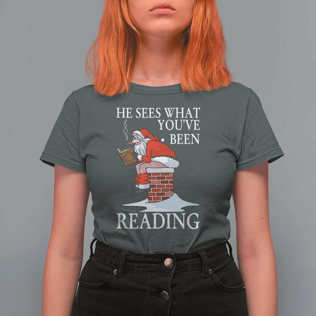 Funny Bookish Christmas T Shirt For Women He Sees What You Have Been Reading - Wonder Print Shop