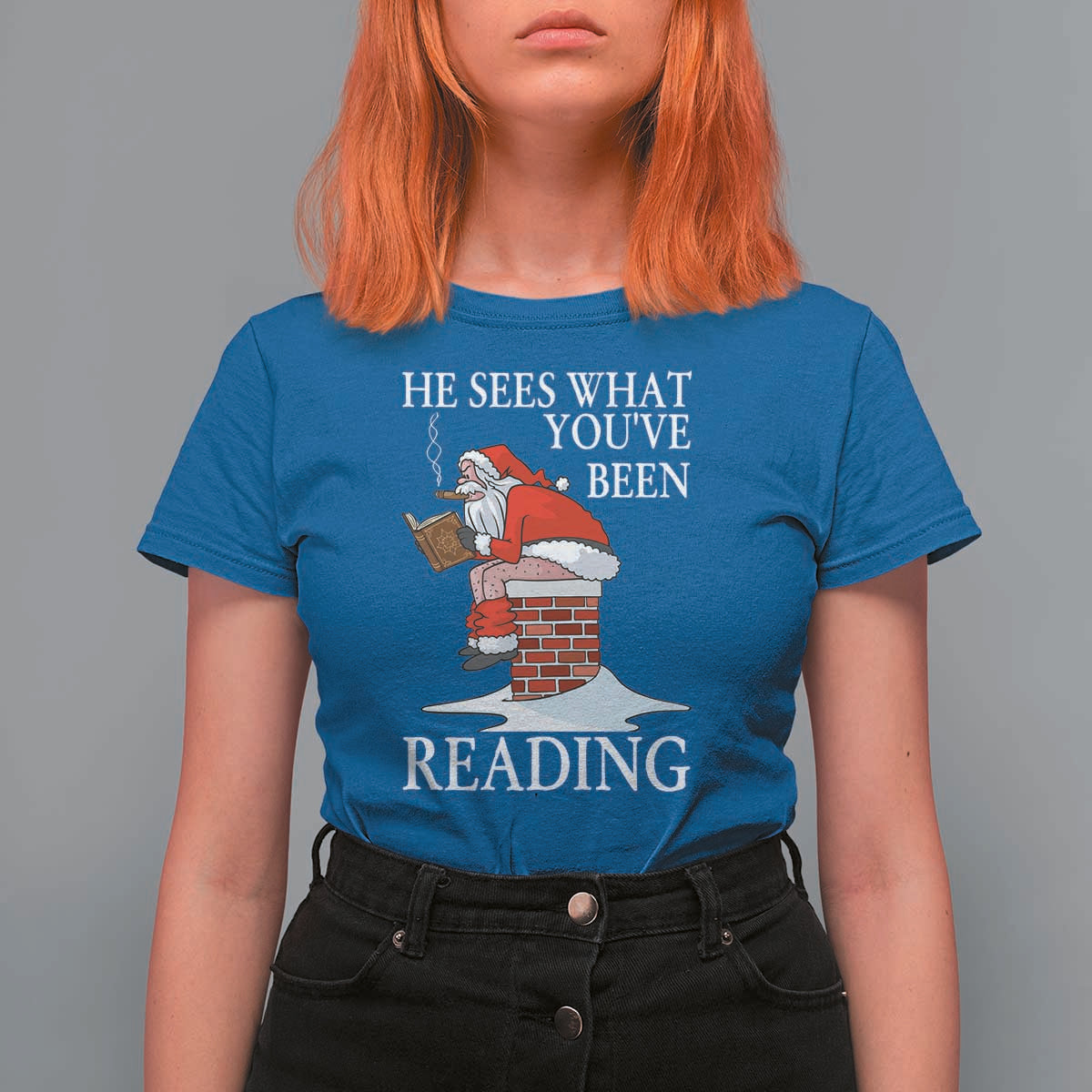 Funny Bookish Christmas T Shirt For Women He Sees What You Have Been Reading - Wonder Print Shop