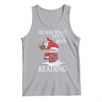 Funny Bookish Christmas Tank Top He Sees What You Have Been Reading - Wonder Print Shop