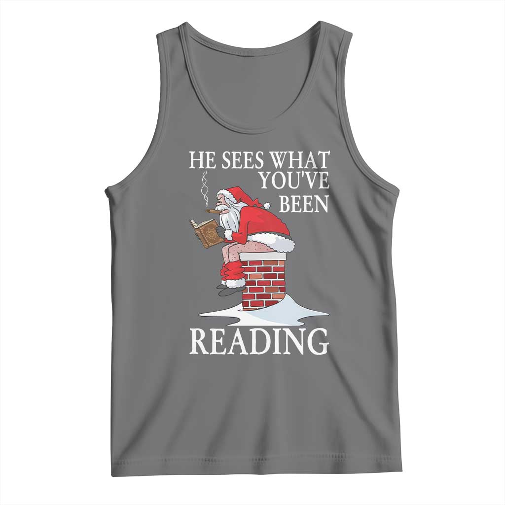 Funny Bookish Christmas Tank Top He Sees What You Have Been Reading - Wonder Print Shop