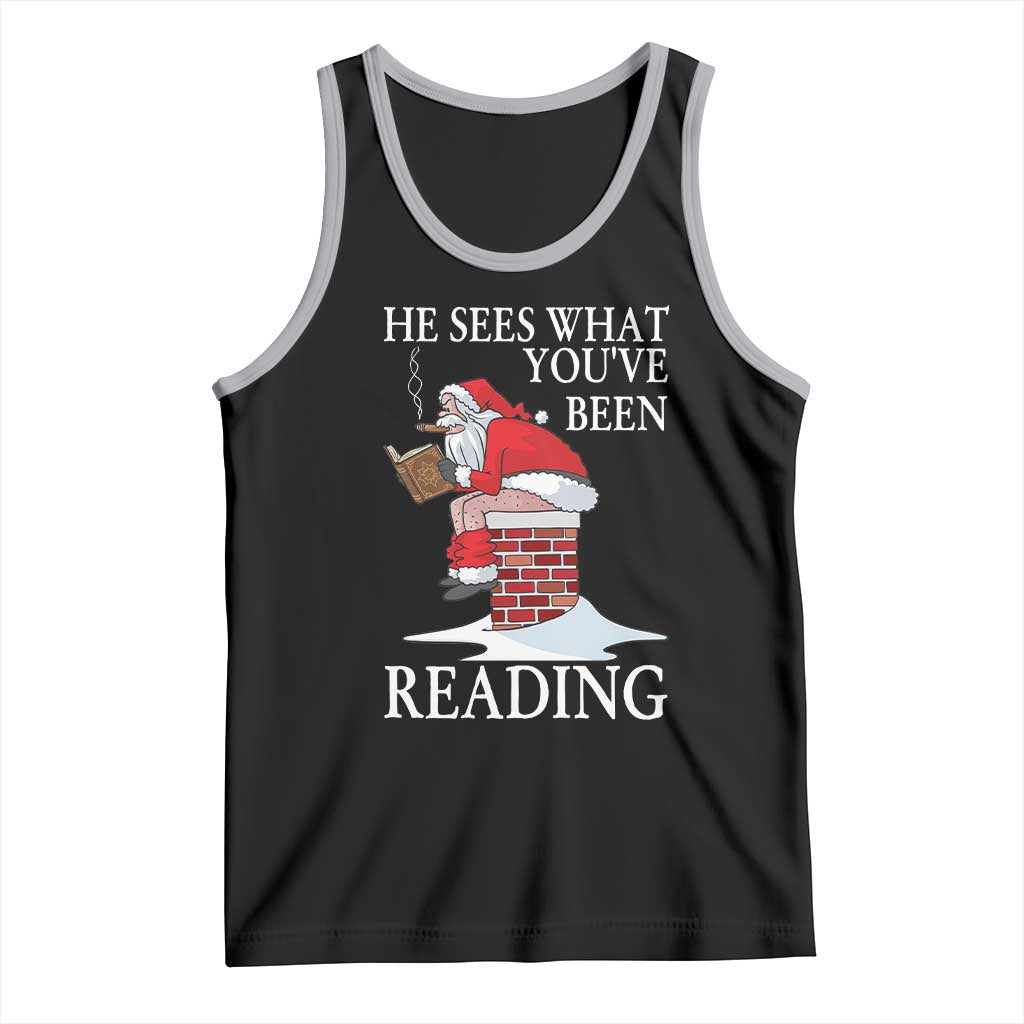 Funny Bookish Christmas Tank Top He Sees What You Have Been Reading - Wonder Print Shop