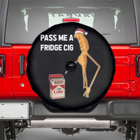 Marcus The Worm Robert Meme Christmas Spare Tire Cover Pass Me A Fridge Cig - Wonder Print Shop