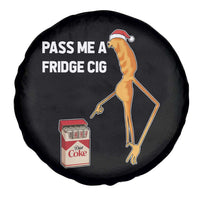 Marcus The Worm Robert Meme Christmas Spare Tire Cover Pass Me A Fridge Cig - Wonder Print Shop