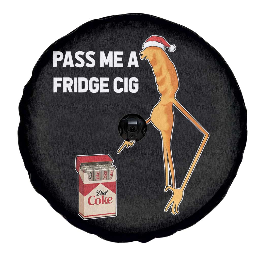 Marcus The Worm Robert Meme Christmas Spare Tire Cover Pass Me A Fridge Cig - Wonder Print Shop