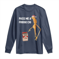 Marcus The Worm Robert Meme Christmas Long Sleeve Shirt Pass Me A Fridge Cig - Wonder Print Shop