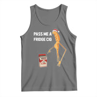 Marcus The Worm Robert Meme Christmas Tank Top Pass Me A Fridge Cig - Wonder Print Shop