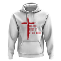 God Forbid A White Boy Get A Lil Motion Hoodie Funny Christian Quote Meme - Wonder Print Shop