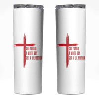 God Forbid A White Boy Get A Lil Motion Skinny Tumbler Funny Christian Quote Meme - Wonder Print Shop