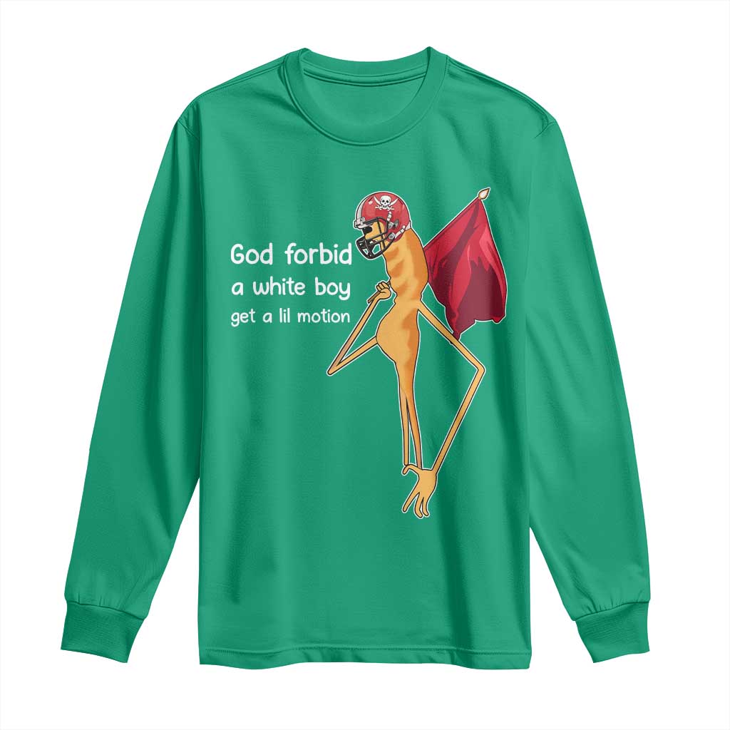 God Forbid A White Boy Get A Lil Motion Long Sleeve Shirt Marcus The Worm Robert Meme Cosplay - Wonder Print Shop