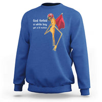 God Forbid A White Boy Get A Lil Motion Sweatshirt Marcus The Worm Robert Meme Cosplay - Wonder Print Shop