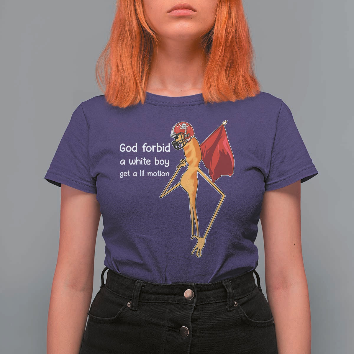 God Forbid A White Boy Get A Lil Motion T Shirt For Women Marcus The Worm Robert Meme Cosplay - Wonder Print Shop