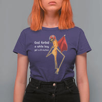 God Forbid A White Boy Get A Lil Motion T Shirt For Women Marcus The Worm Robert Meme Cosplay - Wonder Print Shop