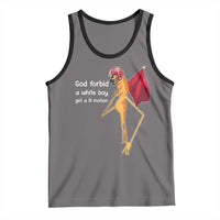 God Forbid A White Boy Get A Lil Motion Tank Top Marcus The Worm Robert Meme Cosplay - Wonder Print Shop