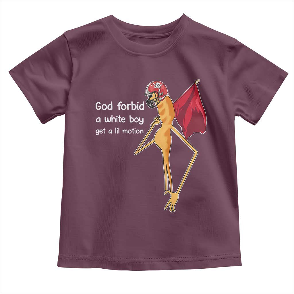 God Forbid A White Boy Get A Lil Motion Toddler T Shirt Marcus The Worm Robert Meme Cosplay - Wonder Print Shop