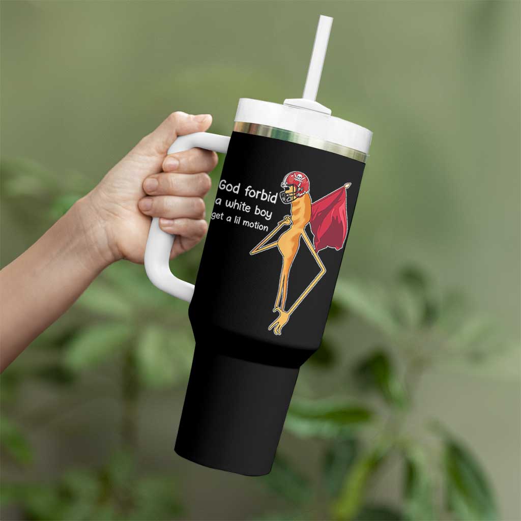 God Forbid A White Boy Get A Lil Motion Tumbler With Handle Marcus The Worm Robert Meme Cosplay - Wonder Print Shop