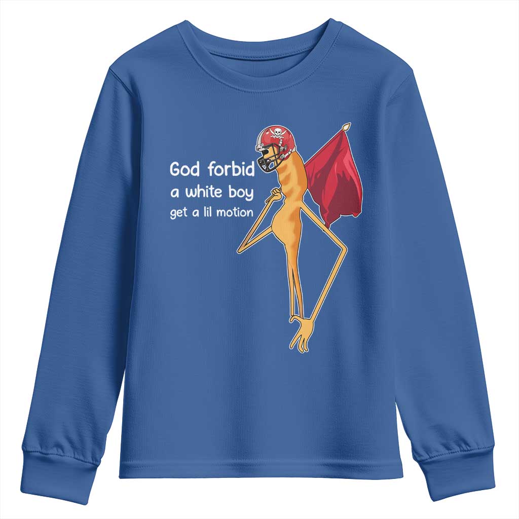 God Forbid A White Boy Get A Lil Motion Youth Sweatshirt Marcus The Worm Robert Meme Cosplay - Wonder Print Shop
