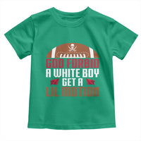 God Forbid A White Boy Get A Lil Motion Toddler T Shirt Funny Football Quote - Wonder Print Shop