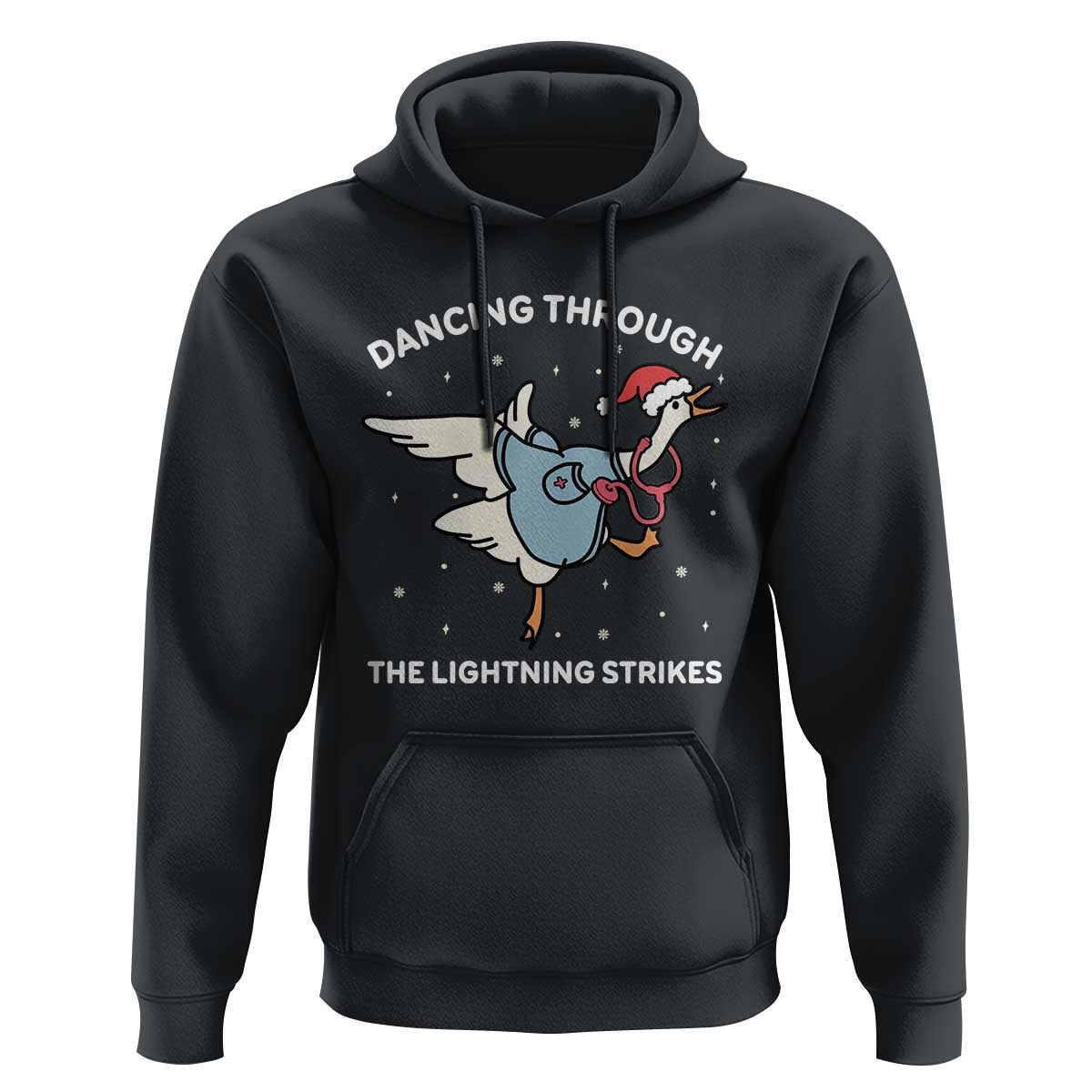 Christmas Goose Nurse Hoodie Dancing Through The Lightning Strikes - Wonder Print Shop