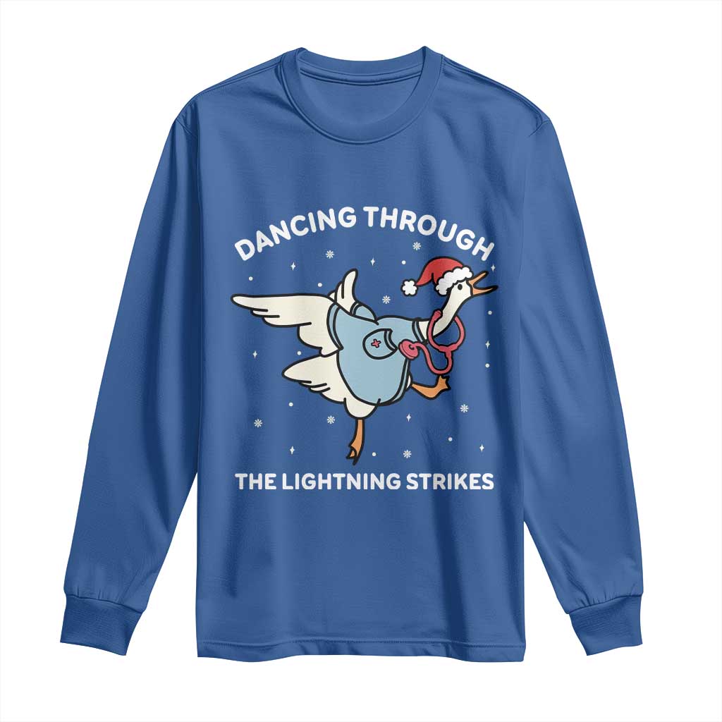 Christmas Goose Nurse Long Sleeve Shirt Dancing Through The Lightning Strikes - Wonder Print Shop