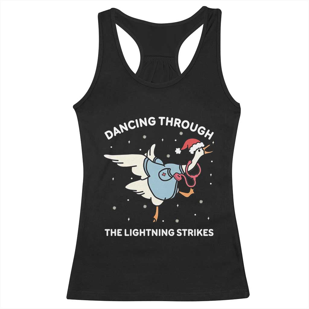 Christmas Goose Nurse Racerback Tank Top Dancing Through The Lightning Strikes - Wonder Print Shop
