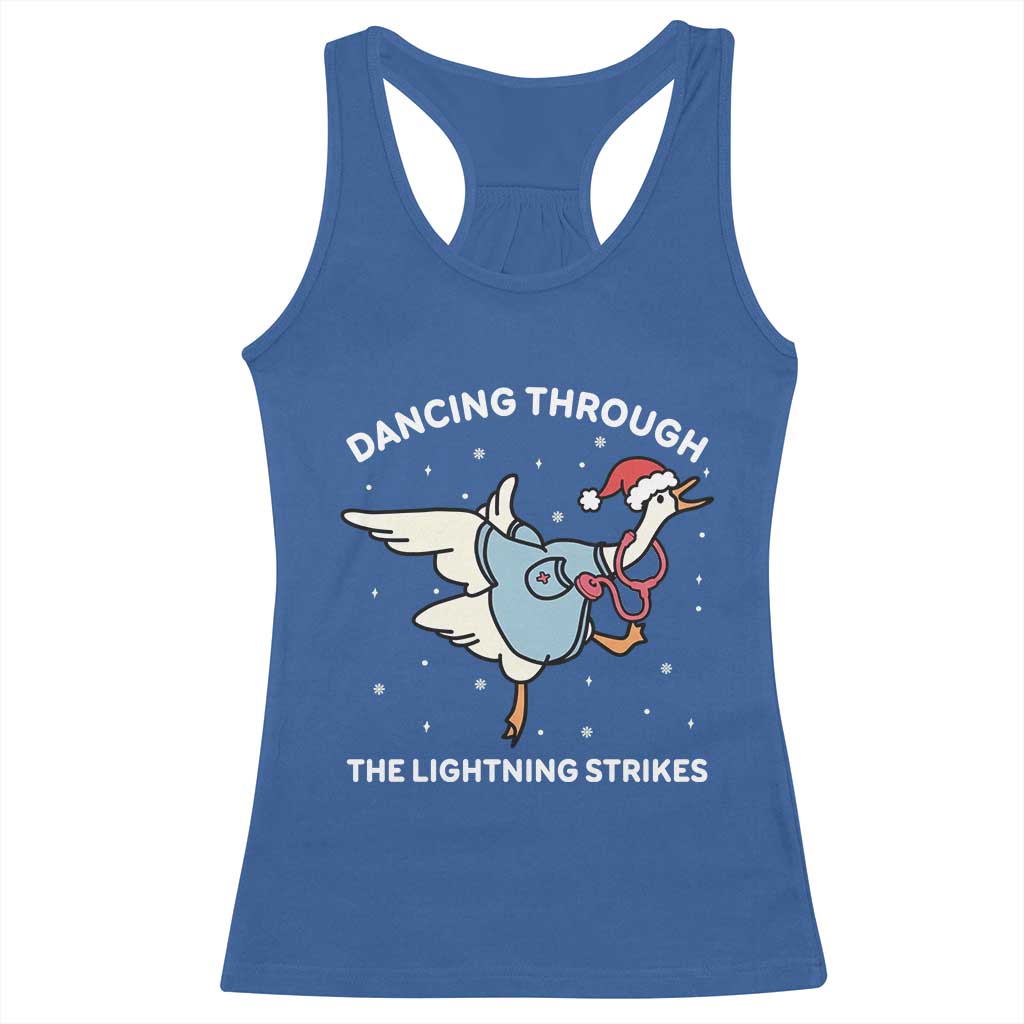 Christmas Goose Nurse Racerback Tank Top Dancing Through The Lightning Strikes - Wonder Print Shop