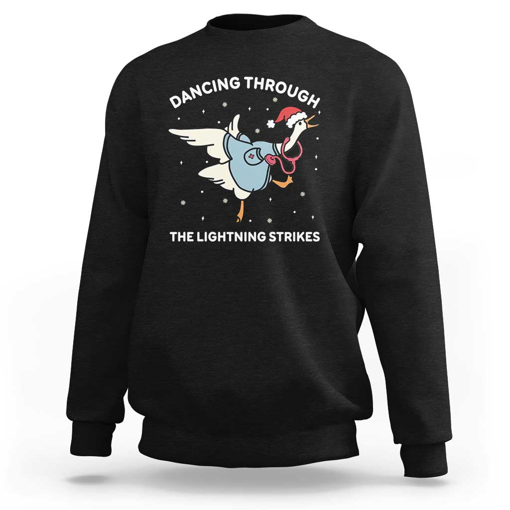 Christmas Goose Nurse Sweatshirt Dancing Through The Lightning Strikes - Wonder Print Shop