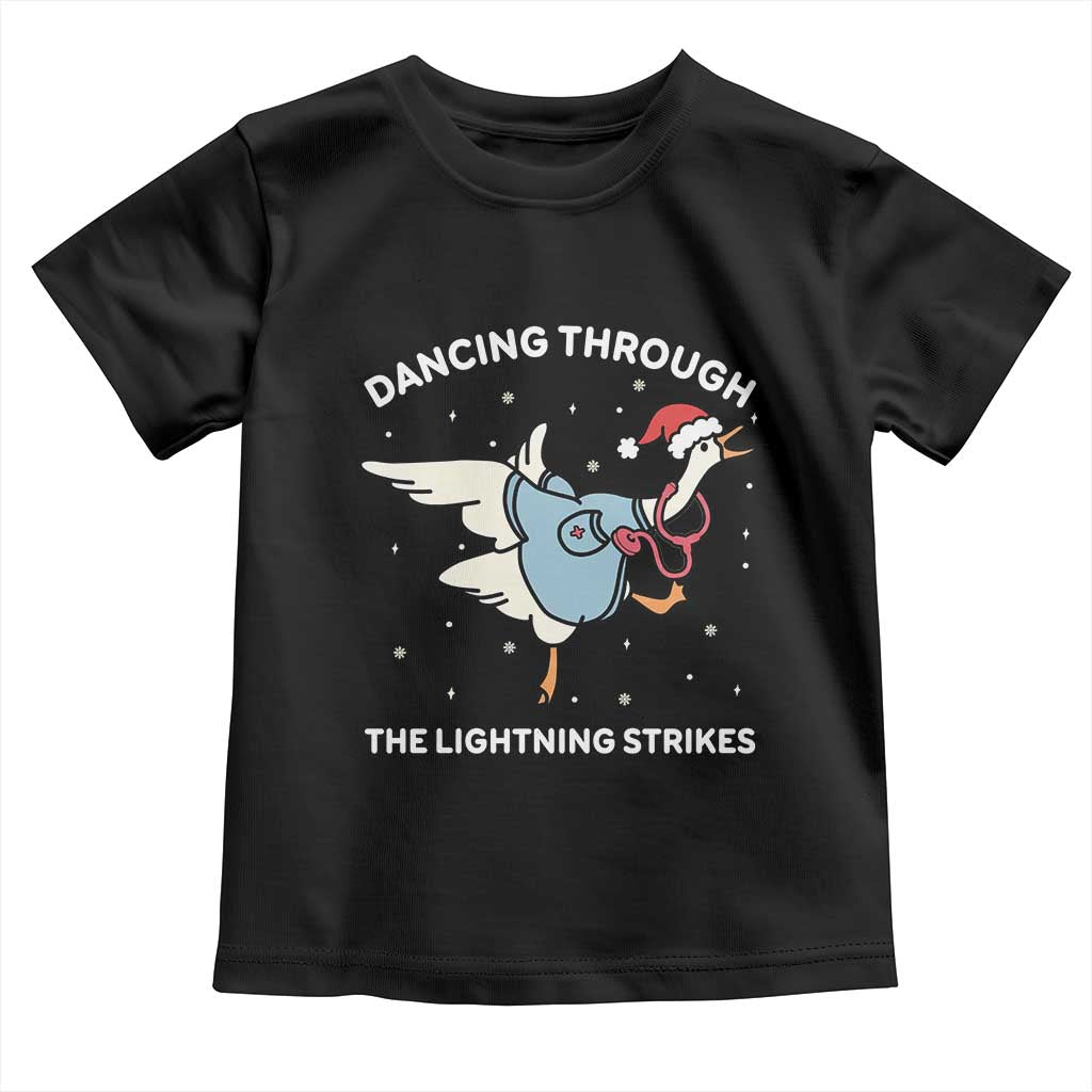 Christmas Goose Nurse Toddler T Shirt Dancing Through The Lightning Strikes - Wonder Print Shop