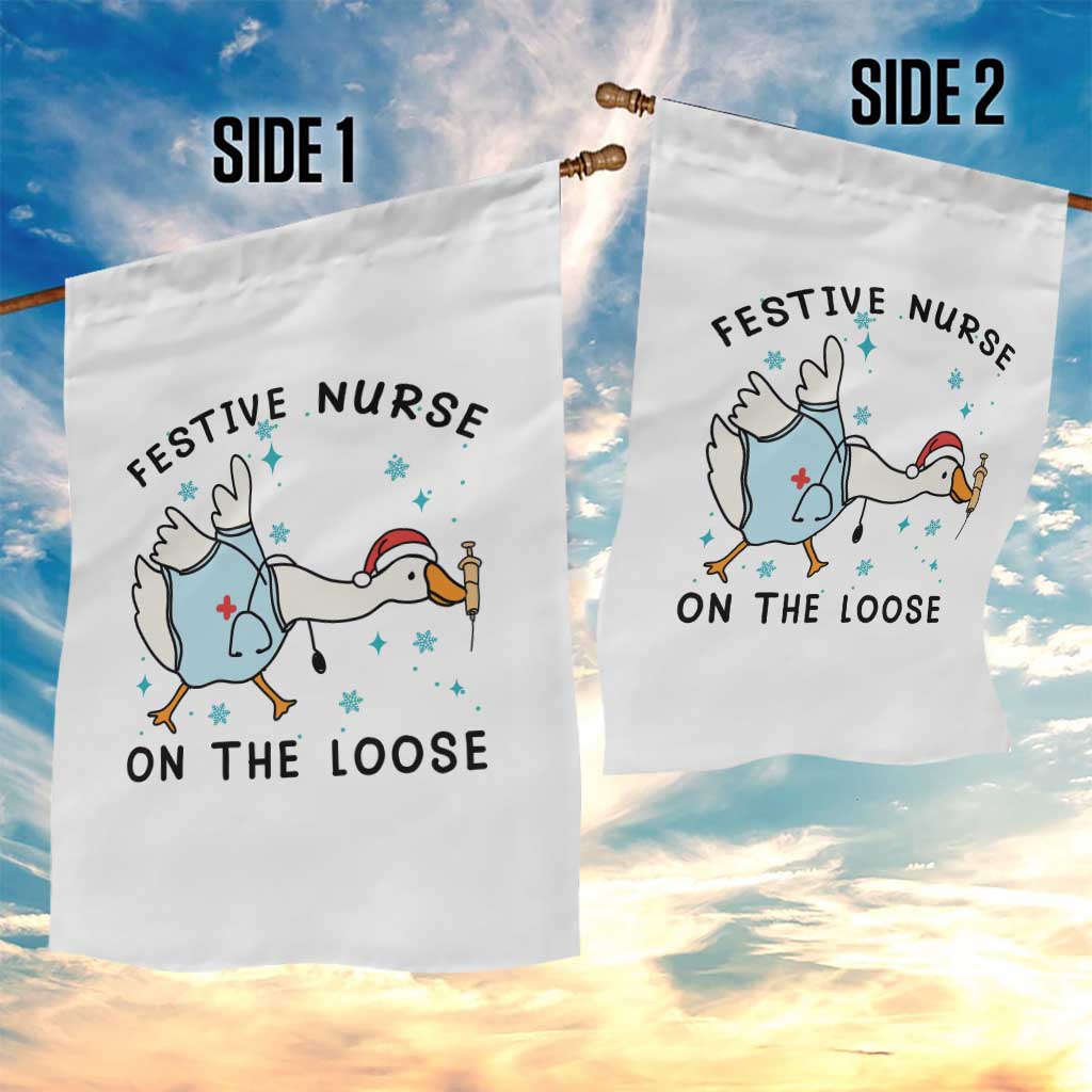 Funny Goose Nurse Christmas Garden Flag Festive Nurses On The Loose - Wonder Print Shop