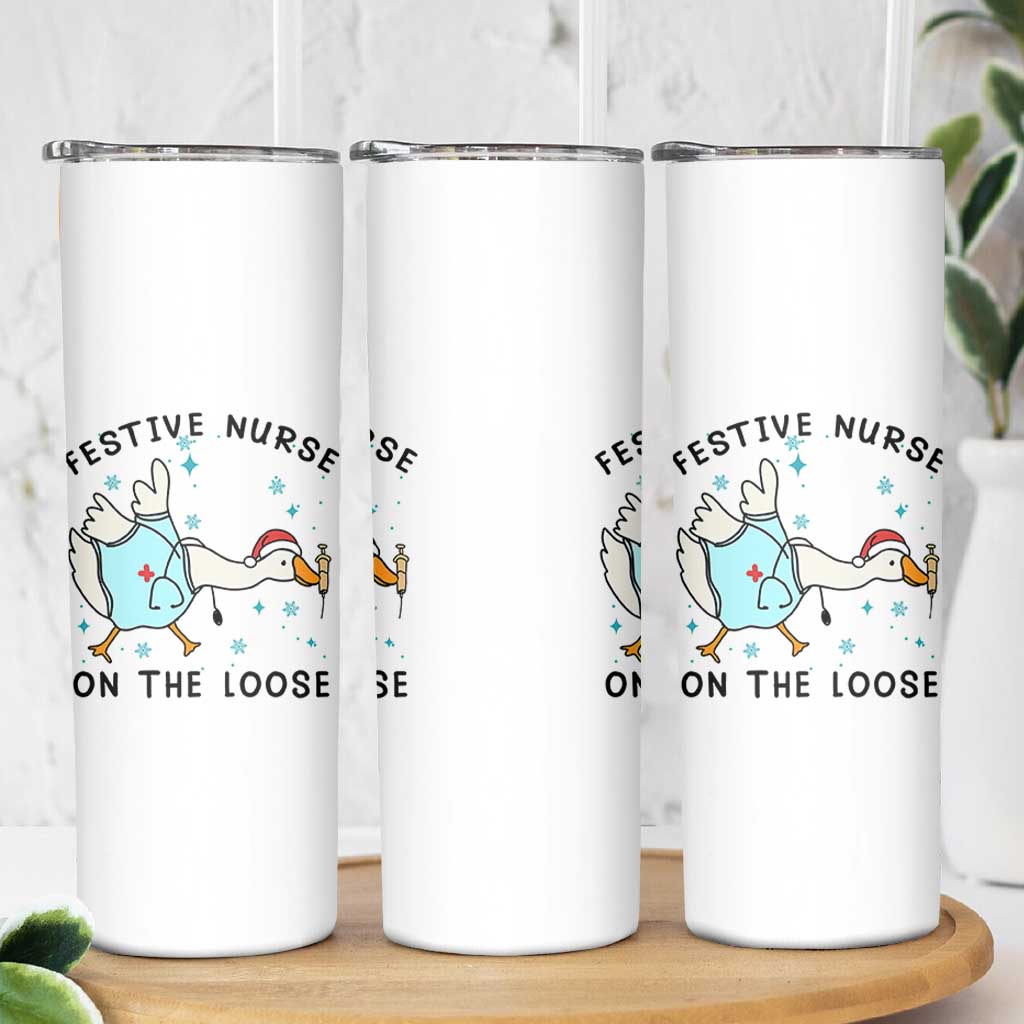 Funny Goose Nurse Christmas Skinny Tumbler Festive Nurses On The Loose - Wonder Print Shop