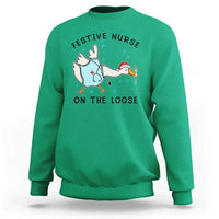 Funny Goose Nurse Christmas Sweatshirt Festive Nurses On The Loose - Wonder Print Shop
