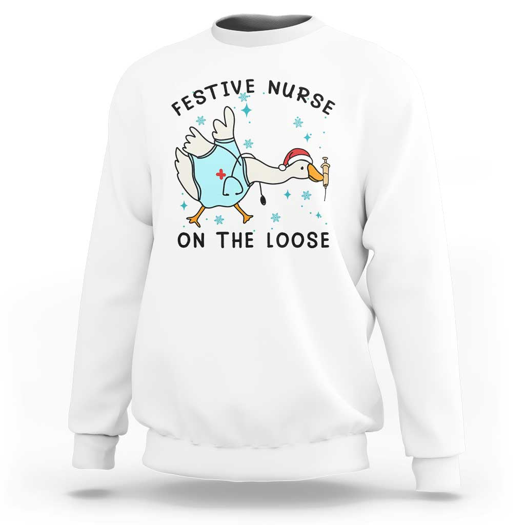 Funny Goose Nurse Christmas Sweatshirt Festive Nurses On The Loose - Wonder Print Shop