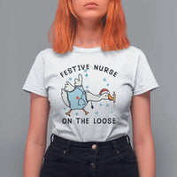 Funny Goose Nurse Christmas T Shirt For Women Festive Nurses On The Loose - Wonder Print Shop
