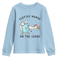 Funny Goose Nurse Christmas Youth Sweatshirt Festive Nurses On The Loose - Wonder Print Shop