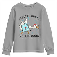 Funny Goose Nurse Christmas Youth Sweatshirt Festive Nurses On The Loose - Wonder Print Shop