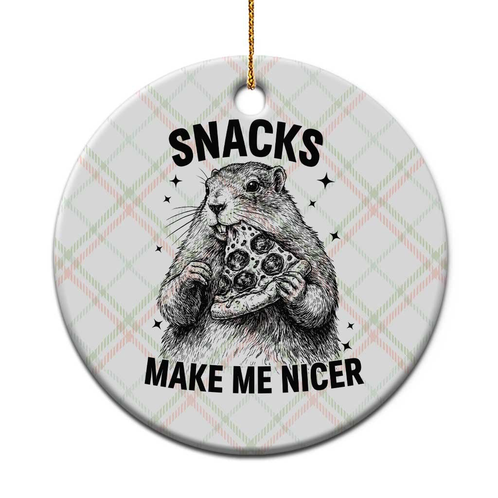 Funny Groundhog Eating Pizza Ceramic Ornament Snacks Make Me Nicer