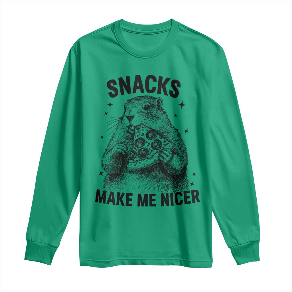 Funny Groundhog Eating Pizza Long Sleeve Shirt Snacks Make Me Nicer