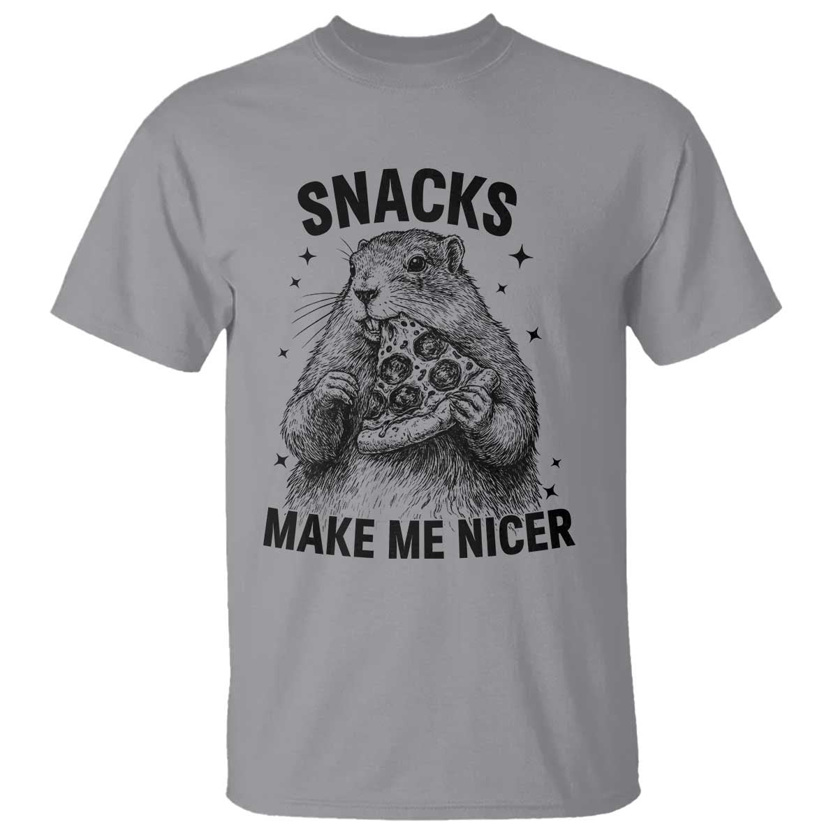 Funny Groundhog Eating Pizza T Shirt Snacks Make Me Nicer