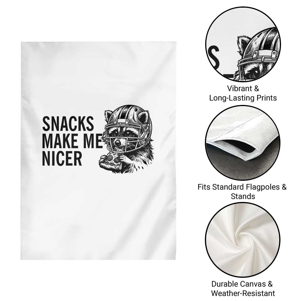 Funny Raccoon Eating Pizza Garden Flag Snacks Make Me Nicer