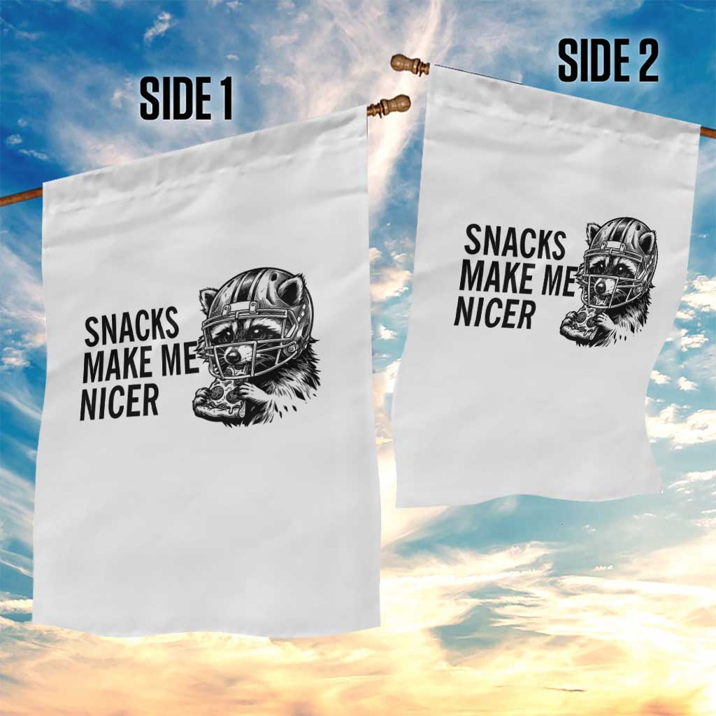 Funny Raccoon Eating Pizza Garden Flag Snacks Make Me Nicer