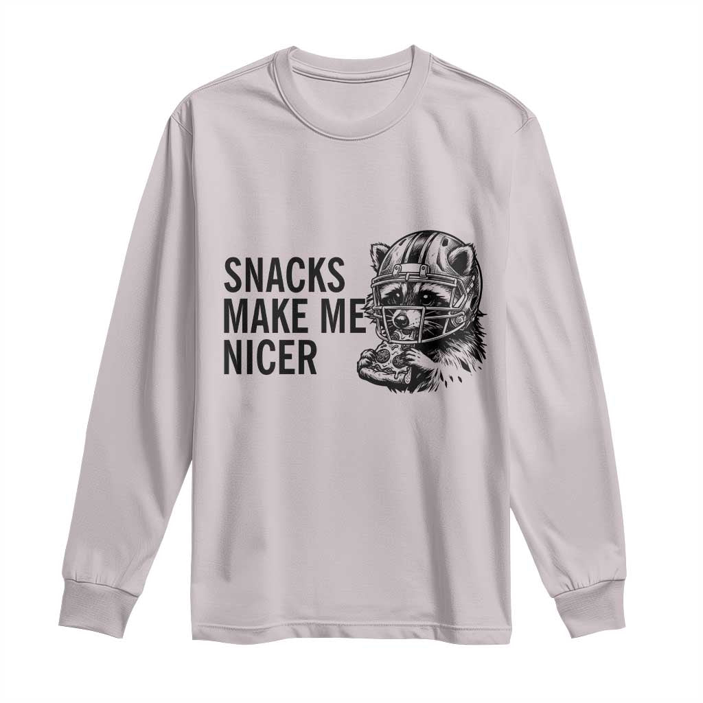 Funny Raccoon Eating Pizza Long Sleeve Shirt Snacks Make Me Nicer