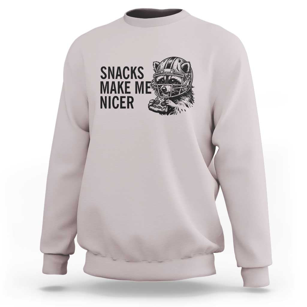 Funny Raccoon Eating Pizza Sweatshirt Snacks Make Me Nicer