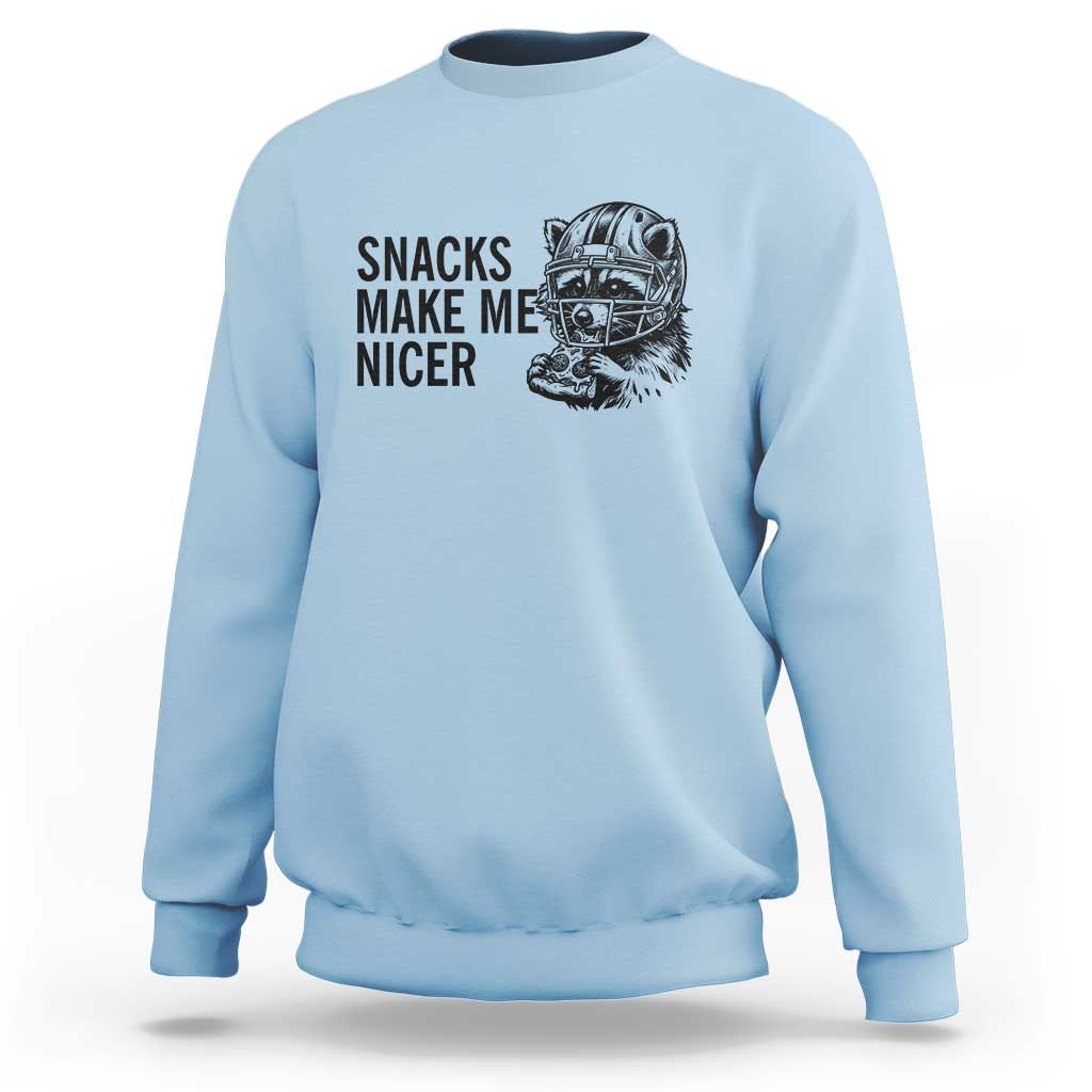 Funny Raccoon Eating Pizza Sweatshirt Snacks Make Me Nicer