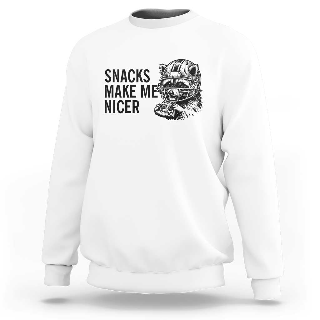Funny Raccoon Eating Pizza Sweatshirt Snacks Make Me Nicer