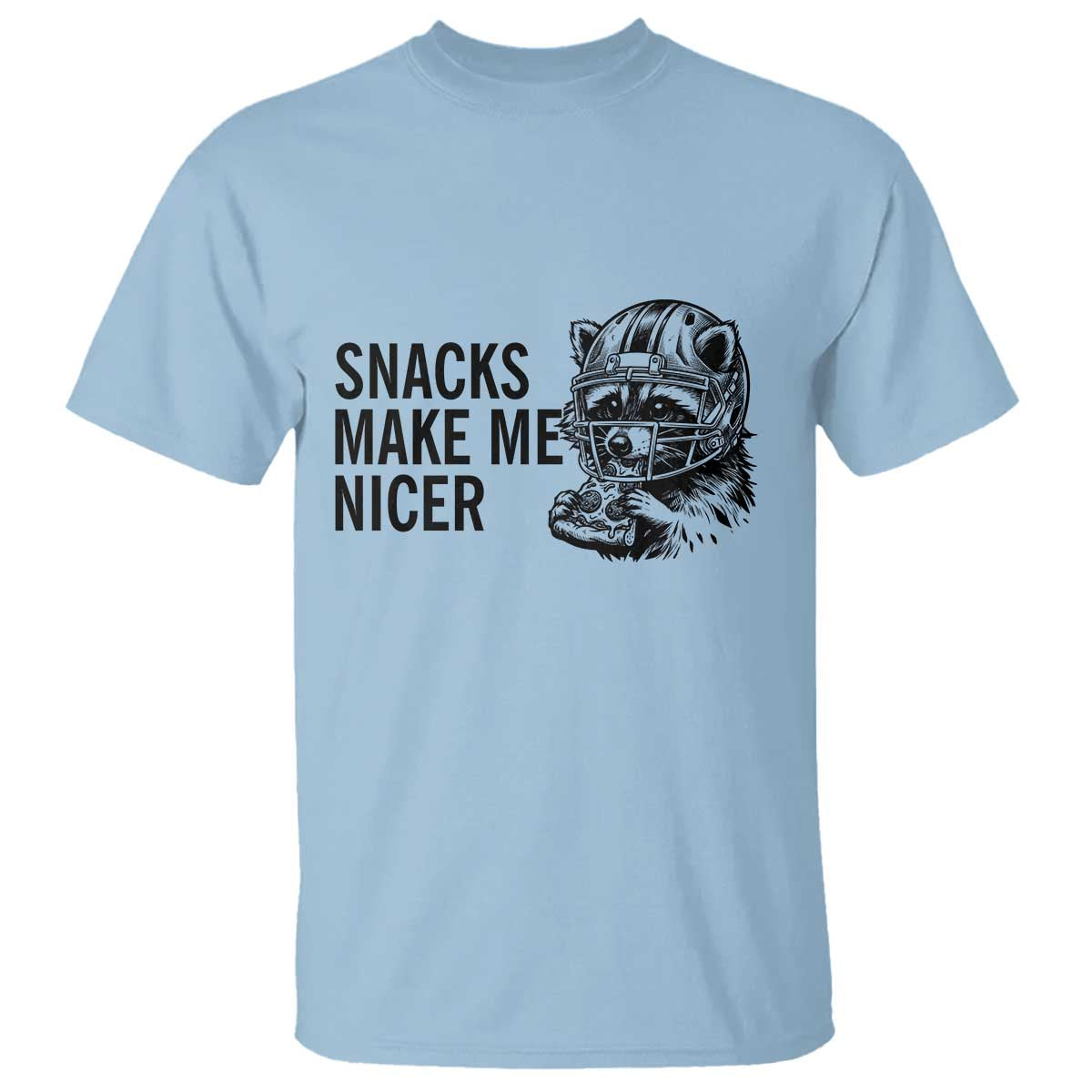 Funny Raccoon Eating Pizza T Shirt Snacks Make Me Nicer