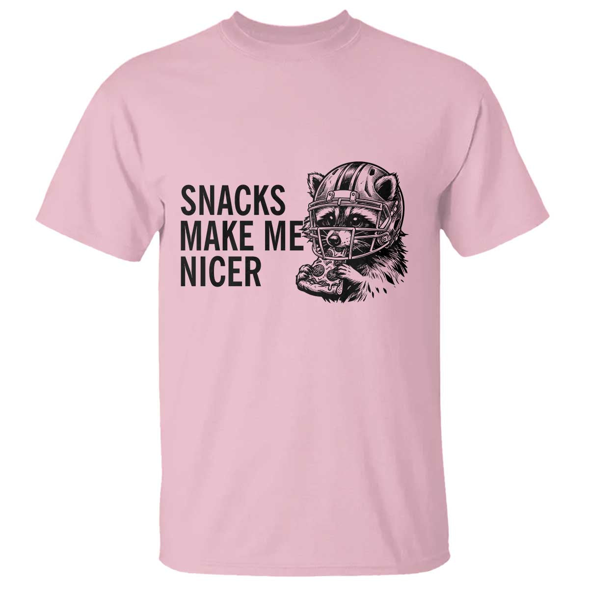 Funny Raccoon Eating Pizza T Shirt Snacks Make Me Nicer